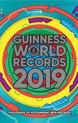 Guinness World Records 2019 By Guinness World Records Ltd. Cover Image