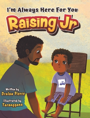 Raising Jr. By Dralan Pierce, Taranggana (Illustrator) Cover Image