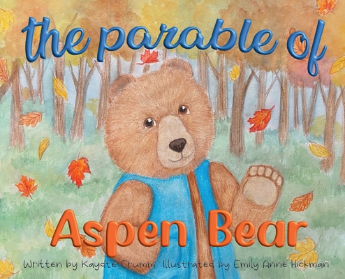 The Parable of Aspen Bear Cover Image