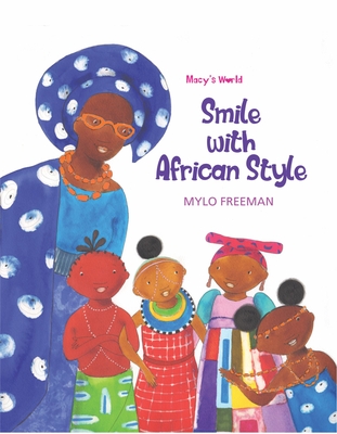 Smile with African Style By Mylo Freeman Cover Image
