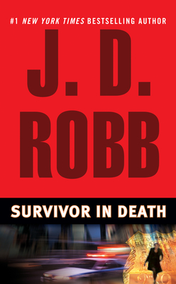 Survivor in Death By J. D. Robb Cover Image