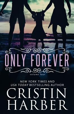 Only Forever By Cristin Harber Cover Image