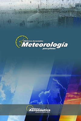 Meteorología para Pilotos By Facundo Conforti Cover Image