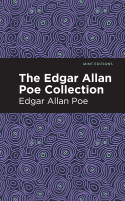 The Edgar Allan Poe Collection (Mint Editions (Crime)