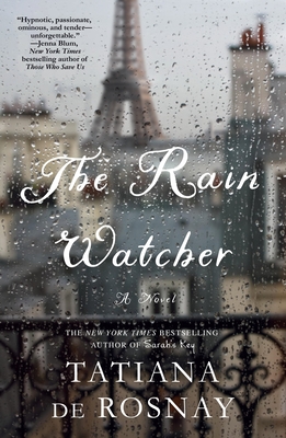 The Rain Watcher: A Novel