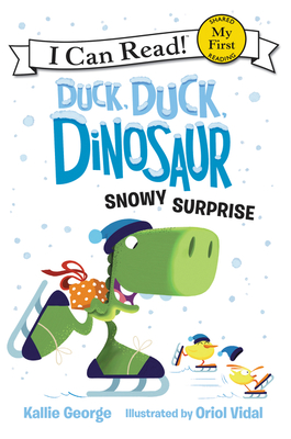 Duck, Duck, Dinosaur: Snowy Surprise (My First I Can Read) Cover Image