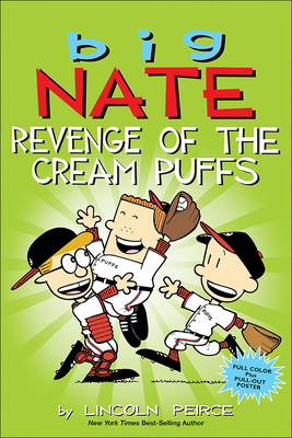 Revenge of the Cream Puffs (Big Nate #15)