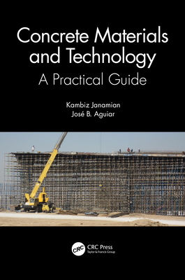 Concrete Materials and Technology: A Practical Guide Cover Image