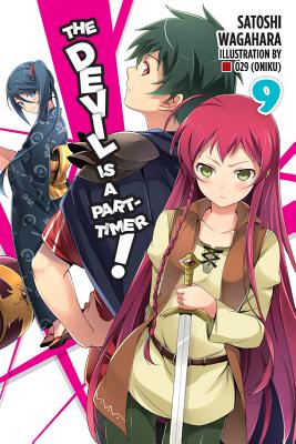 The Devil Is a Part-Timer!, Vol. 9 (light novel) By Satoshi Wagahara, 029 (Oniku) (By (artist)) Cover Image