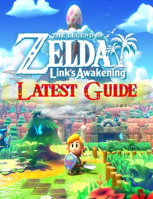The Ultimate Zelda Link's Awakening Strategy Guide and Walkthrough|eBook