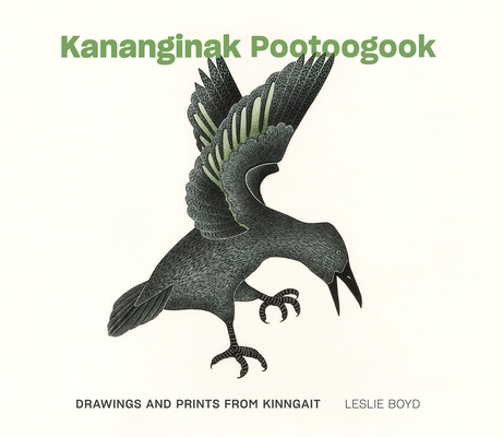 Kananginak Pootoogook: Drawings and Prints from Kinngait Cover Image
