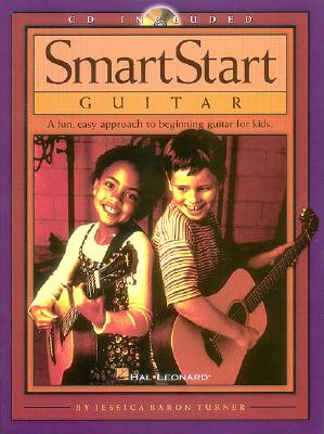Smartstart Guitar: A Fun, Easy Approach to Beginning Guitar for Kids [With Music] Cover Image