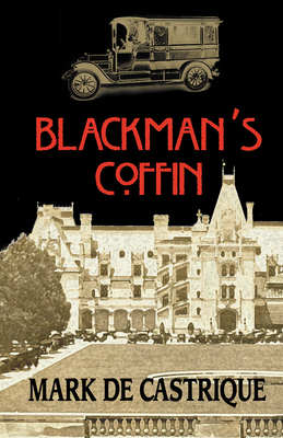 Blackman's Coffin (Blackman Agency Investigations) By Mark de Castrique Cover Image