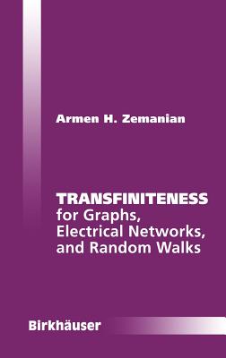 Transfiniteness: For Graphs, Electrical Networks, and Random Walks Cover Image