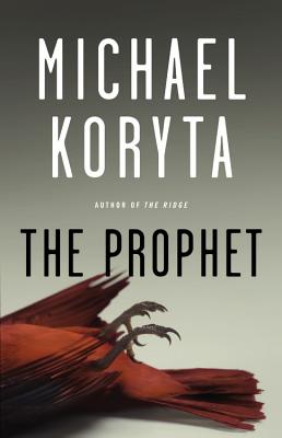 The Prophet By Michael Koryta, Robert Petkoff (Read by) Cover Image
