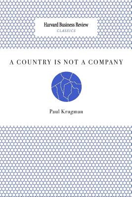 A Country Is Not a Company By Paul Krugman Cover Image