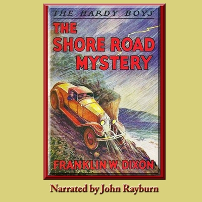 The Shore Road Mystery: A Hardy Boys Adventure