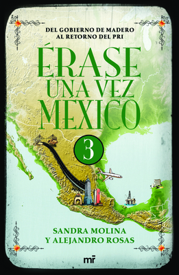 Érase Una Vez México 3 Érase Una Vez México 3 cover