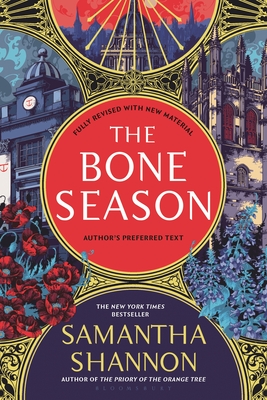 The Bone Season: Author's Preferred Text By Samantha Shannon Cover Image
