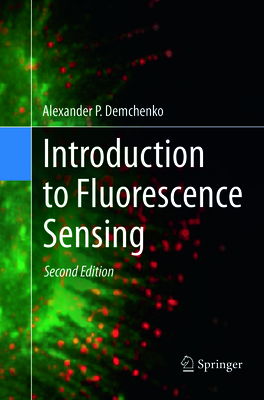 Introduction to Fluorescence Sensing By Alexander P. Demchenko Cover Image