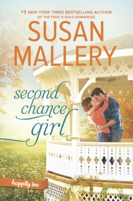 Second Chance Girl (Happily Inc #2)