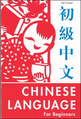 Chinese Language for Beginners By Lee Cooper Cover Image