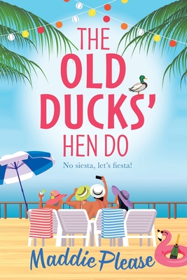 The Old Ducks' Hen Do Cover Image