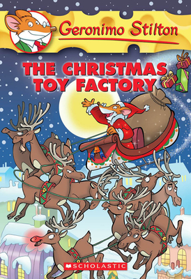 The Christmas Toy Factory (Geronimo Stilton #27) Cover Image