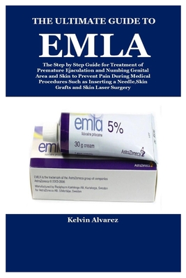 The Ultimate Guide to Emla By Kelvin Alvarez Cover Image