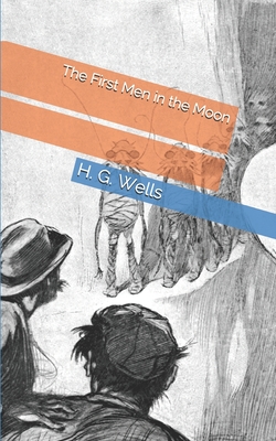 The First Men in the Moon