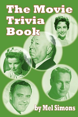 The Movie Trivia Book By Mel Simons, Rex Trailer (Foreword by) Cover Image