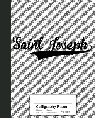 Calligraphy Paper: SAINT JOSEPH Notebook By Weezag Cover Image