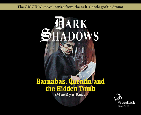 Barnabas, Quentin and the Hidden Tomb (Library Edition) (Dark Shadows #31)