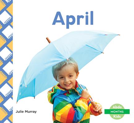 April (Months) By Julie Murray Cover Image