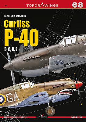 Curtiss P-40 B, C, D, E (Topdrawings #7068) By Mariusz Lukasik Cover Image