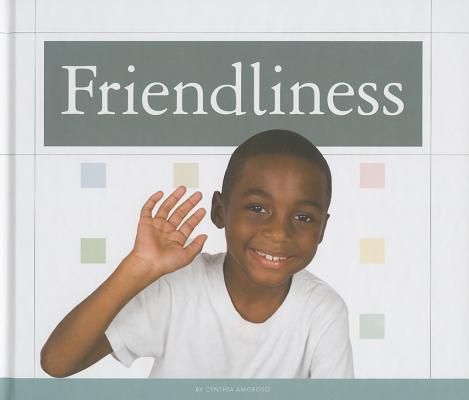 Friendliness (Values to Live by) Cover Image