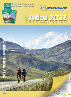 Michelin North America Large Format Road Atlas 2022: USA - Canada - Mexico Cover Image
