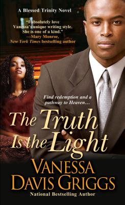 Cover for The Truth Is The Light (Blessed Trinity #6)