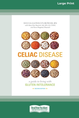 Celiac Disease: A Guide to Living with Gluten Intolerance (Second Edition) [Standard Large Print 16 Pt Edition] Cover Image