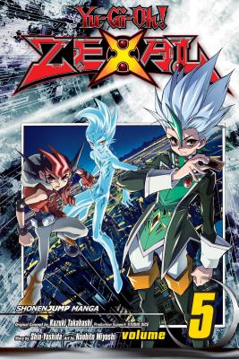 Yu-Gi-Oh! Zexal, Vol. 7, Book by Shin Yoshida, Kazuki Takahashi, Studio  Dice, Naohito Miyoshi, Official Publisher Page