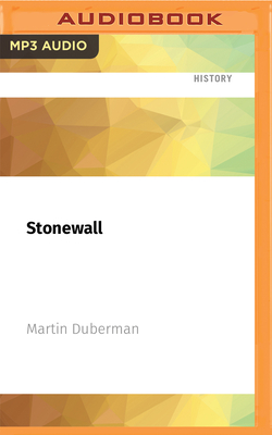 Stonewall: The Definitive Story of the Lgbt Rights Uprising That Changed America Stonewall: The Definitive Story of the Lgbt Rights Uprising That Changed America cover