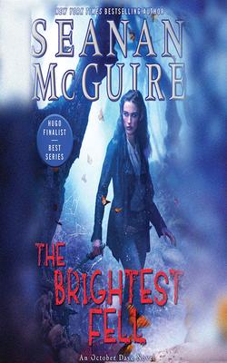 The Brightest Fell (October Daye #11) Cover Image