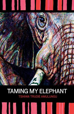 Taming My Elephant Cover Image