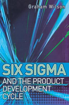 Six SIGMA and the Product Development Cycle Cover Image