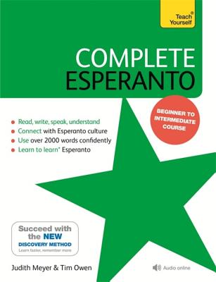 Complete Esperanto: Learn to read, write, speak and understand Esperanto By Tim Owen Cover Image