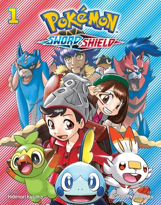 Pokémon: Sword & Shield, Vol. 1 By Hidenori Kusaka, Satoshi Yamamoto (Illustrator) Cover Image
