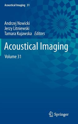 Acoustical Imaging: Volume 31 Cover Image