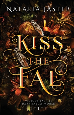 Kiss the Fae By Natalia Jaster Cover Image