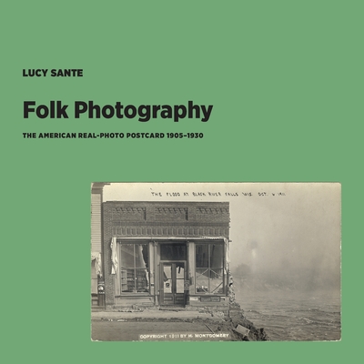 Folk Photography By Lucy Sante Cover Image
