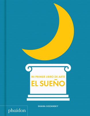 Mi primer libro de sueño (My Art Book of Sleep) (Spanish Edition) Cover Image